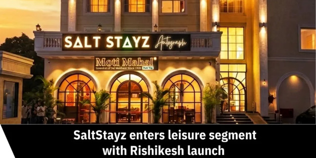 Saltstayz enters leisure segment with Rishikesh launch