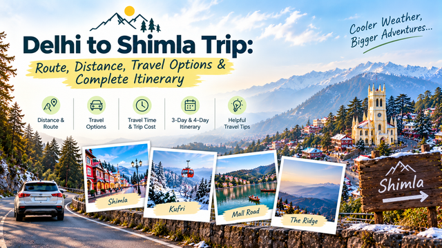 Delhi to Shimla Trip: Route, Distance & Itinerary - Saltstayz