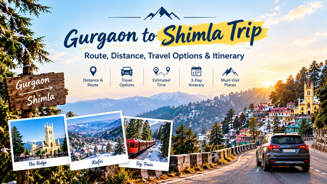 Gurgaon to Shimla Trip: Route, Distance & Itinerary - Saltstayz